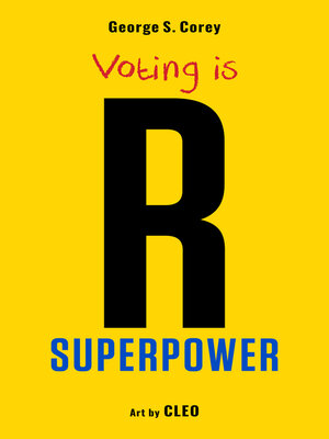 cover image of Voting is R Superpower
